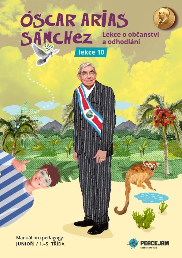 PeaceJam – Junioři – Oscar Arias Sanchez obálka